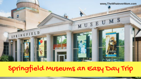 springfield-museums-easy-day-trip