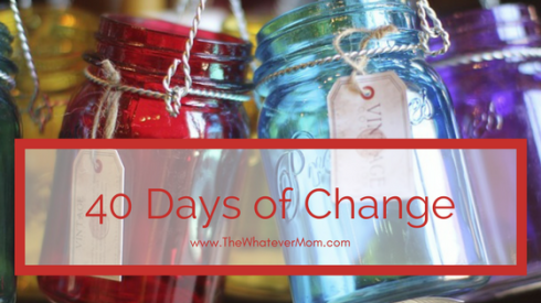 40 Days of Change